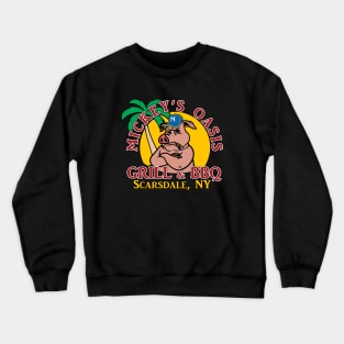 Micky's Oasis Grill & BBQ Crewneck Sweatshirt